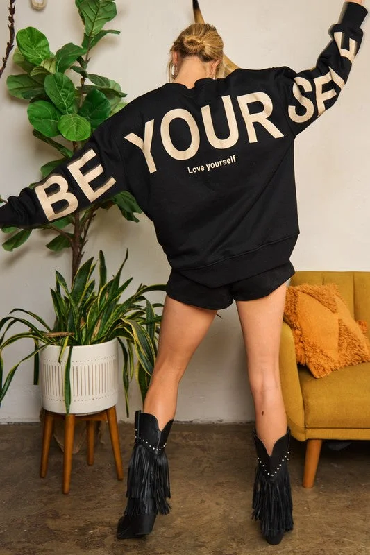 Outdoor SweatshirtsBe Yourself Sweatshirt