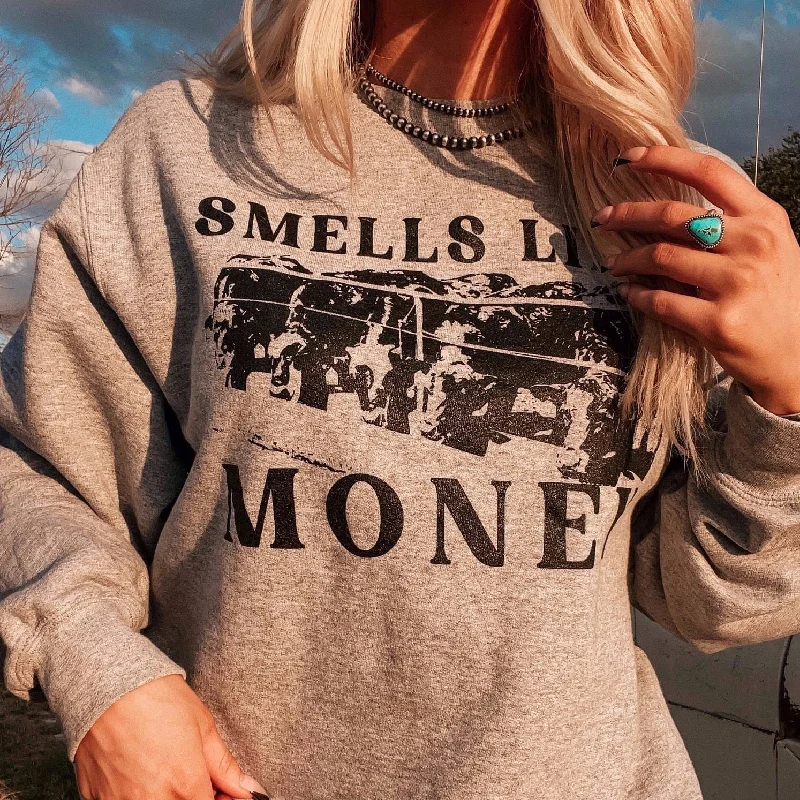 Hiking HoodiesSmells Like Money Crew Neck Sweatshirt